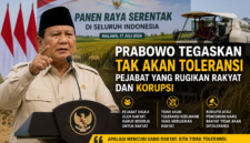 Prabowo menegaskan tak akan menoleransi pejabat yang merugikan rakyat maupun korupsi.